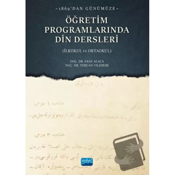 1869dan Günümüze Öğretim Programlarında Din Dersleri