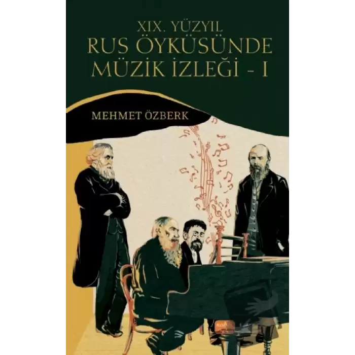 19. Yüzyıl Rus Öyküsünde Müzik İzleği - 1