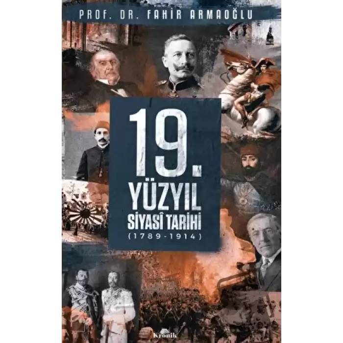 19. Yüzyıl Siyasi Tarihi (Ciltli)