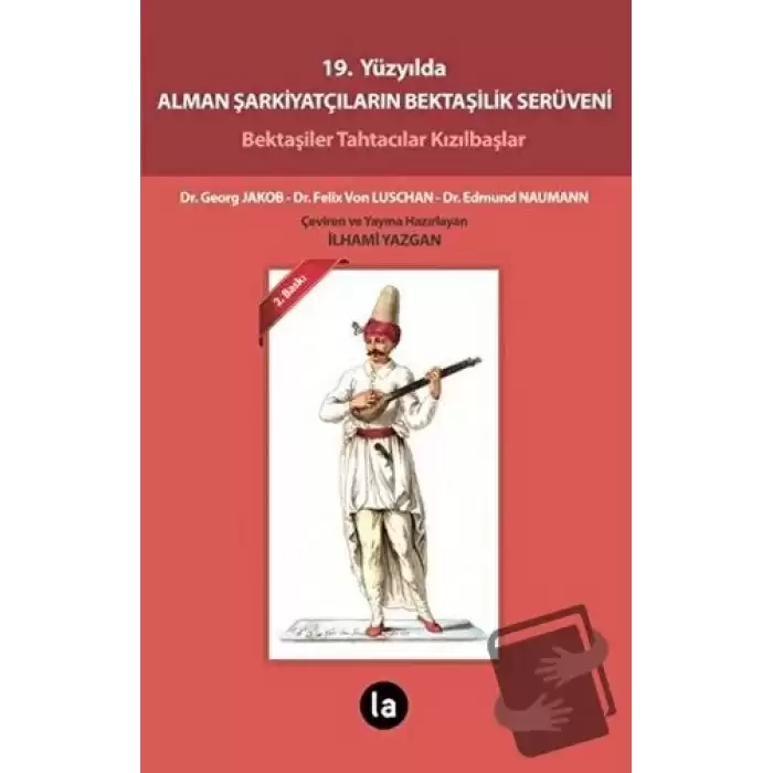 19. Yüzyılda Alman Şarkiyatçıların Bektaşilik Serüveni