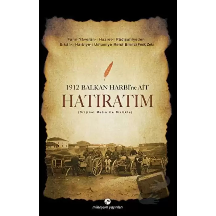 1912 Balkan Harbi’ne Ait Hatıratım