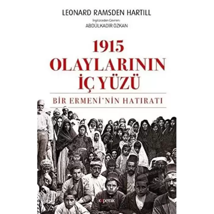 1915 Olaylarının İç Yüzü