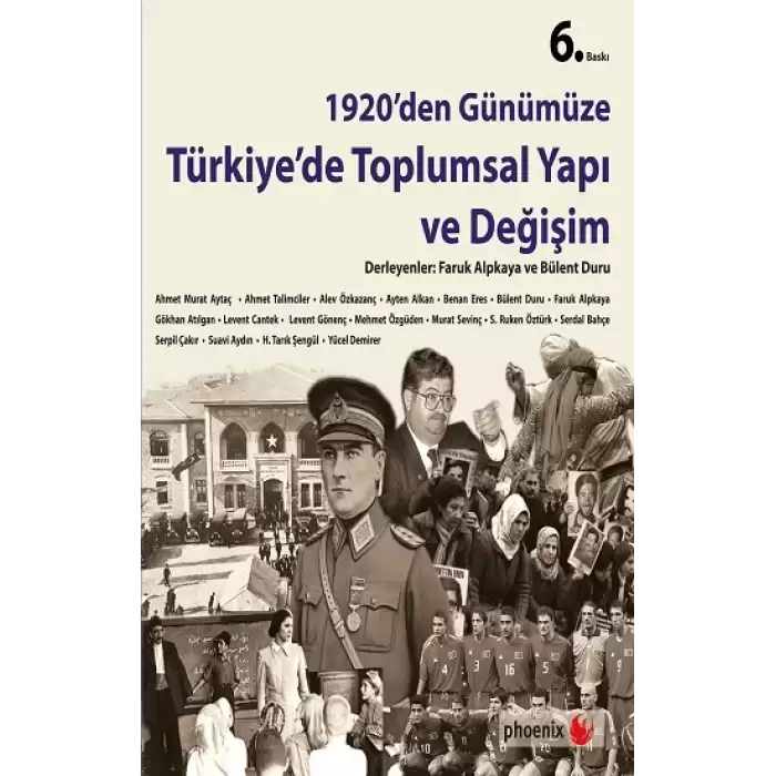 1920’den Günümüze Türkiye’de Toplumsal Yapı ve Değişim