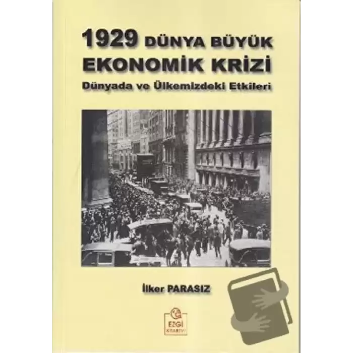 1929 Dünya Büyük Ekonomik Krizi