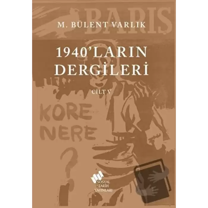 1940ların Dergileri Cilt V