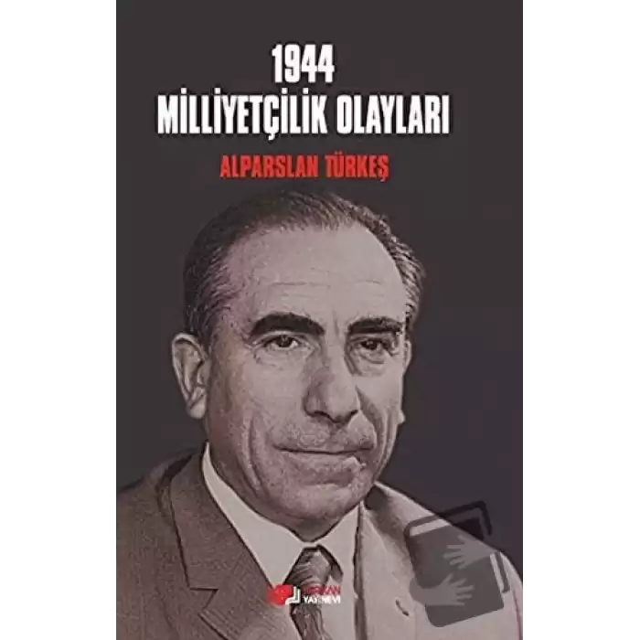 1944 Milliyetçilik Olayları