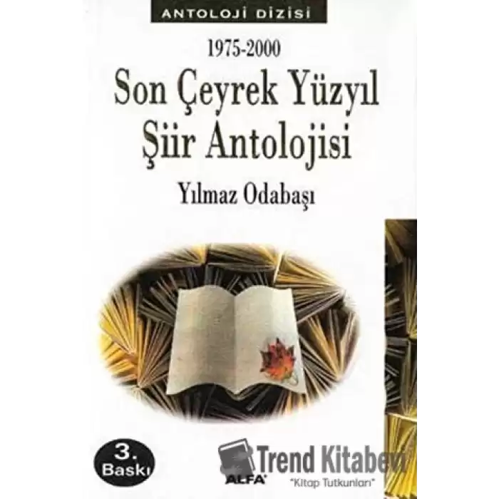 1975-2000 Son Çeyrek Yüzyıl Şiir Antolojisi