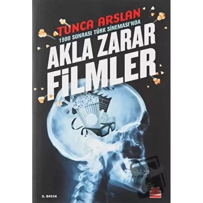 1980 Sonrası Türk Sineması’nda Akla Zarar Filmler