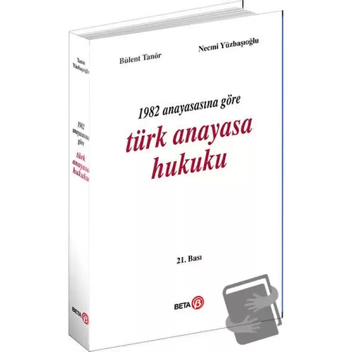 1982 Anayasasına Göre Türk Anayasa Hukuku