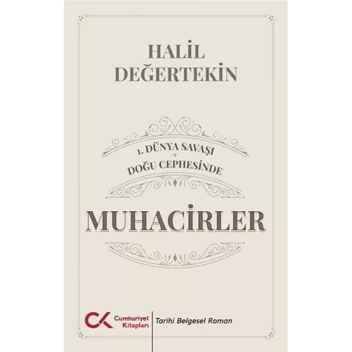 1.Dünya Savaşı / Doğu Cephesinde Muhacirler