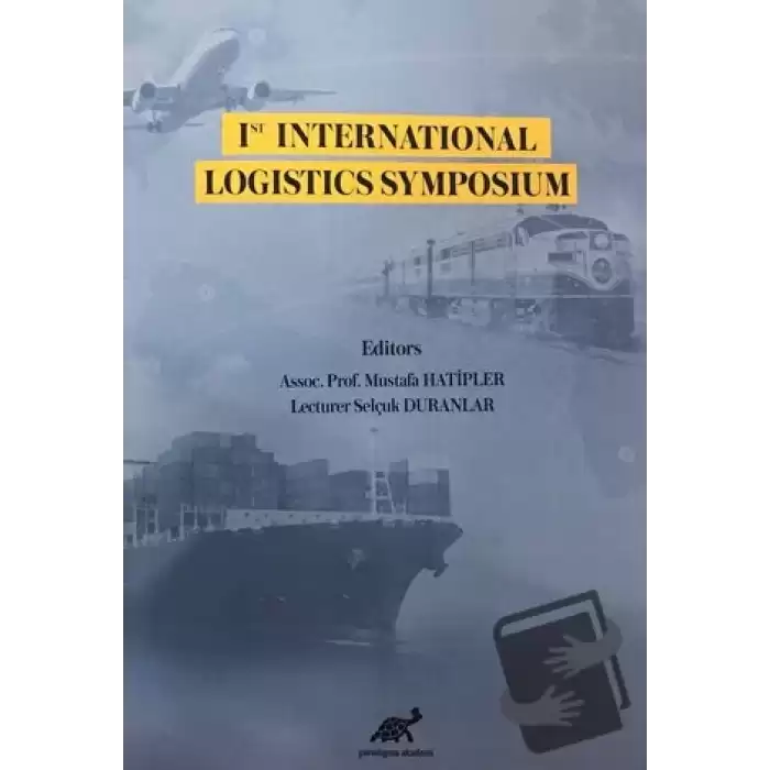 1st International Logistics Symposium