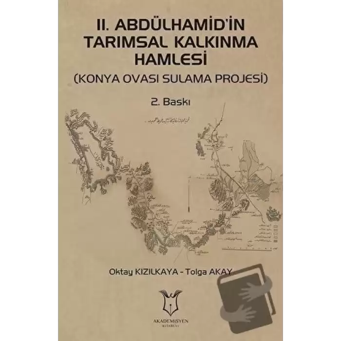 2. Abdülhamid’in Tarımsal Kalkınma Hamlesi