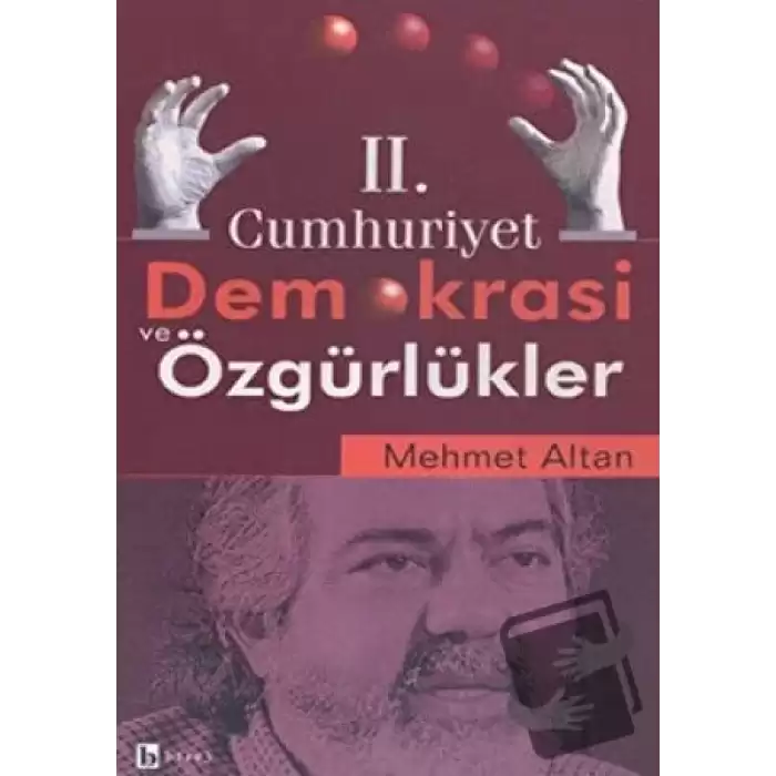 2. Cumhuriyet Demokrasi ve Özgürlükler