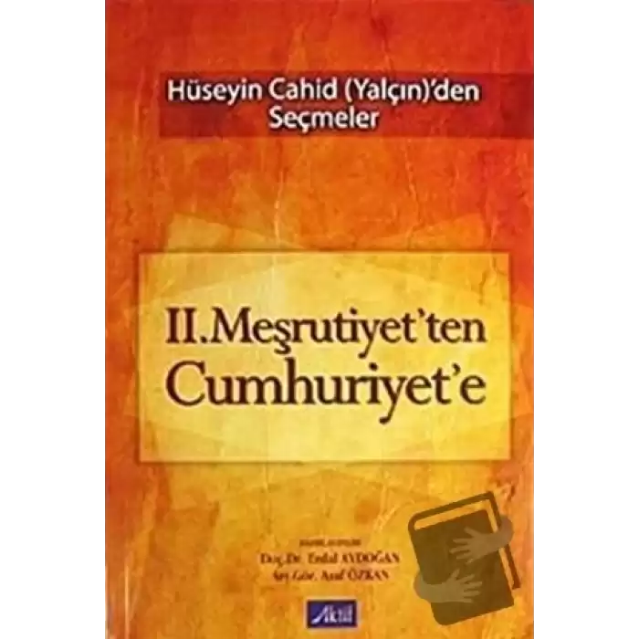 2. Meşrutiyet’ten Cumhuriyet’e