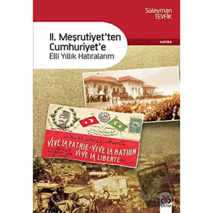 2. Meşrutiyet’ten Cumhuriyet’e