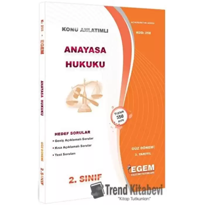 2. Sınıf 3. Yarıyıl Anayasa Hukuku Konu Anlatımlı Soru Bankası - Kod 258