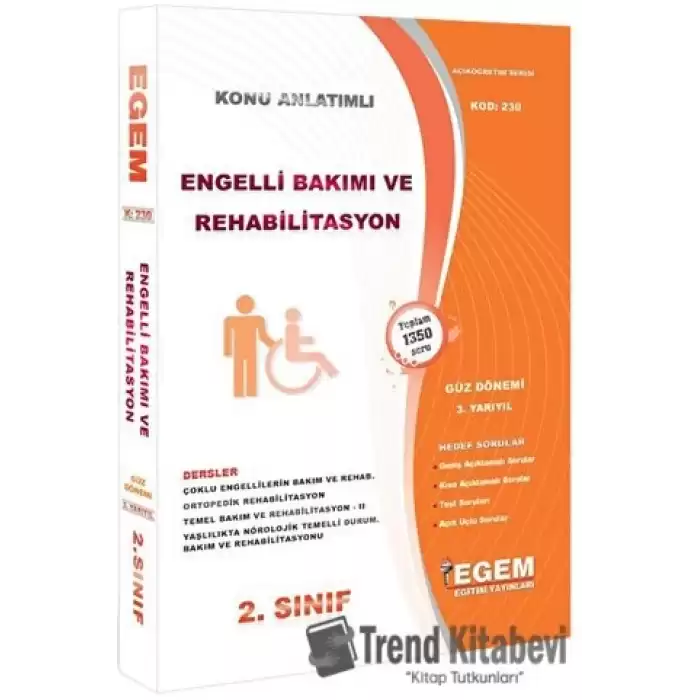 2. Sınıf 3. Yarıyıl Engelli Bakımı ve Rehabilitasyon Konu Anlatımlı Soru Bankası - Kod 230