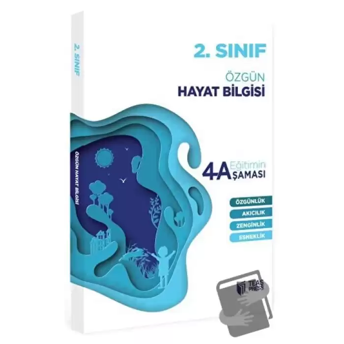 2. Sınıf Hayat Bilgisi Eğitimin 4 Aşaması