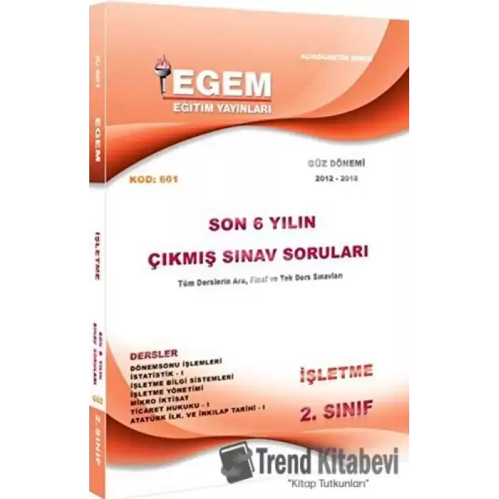 2. Sınıf İşletme Bölümü Çıkmış Sınav Soruları (2012-2018) (Güz Dönemi)