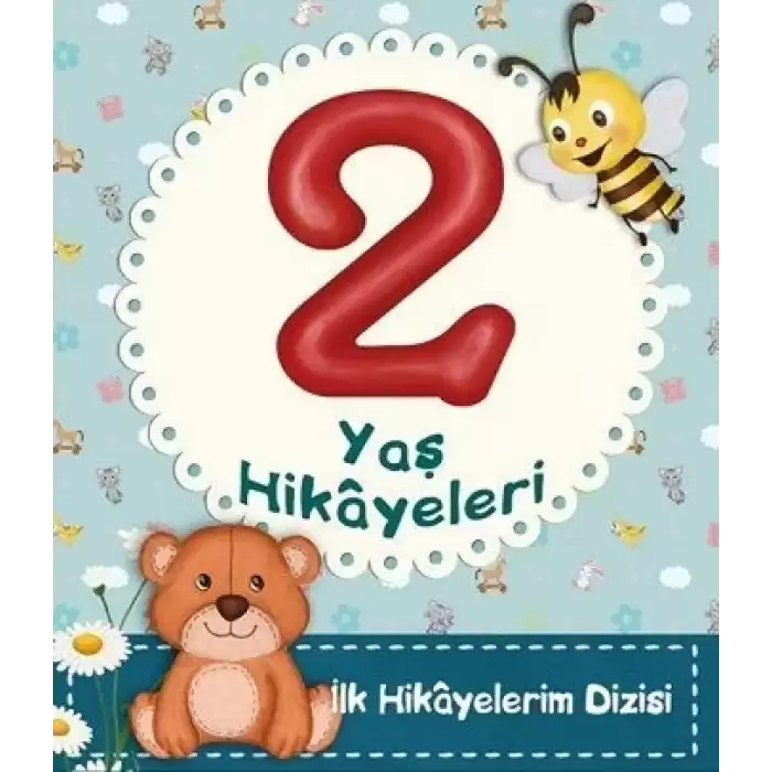 2 Yaş Hikayeleri