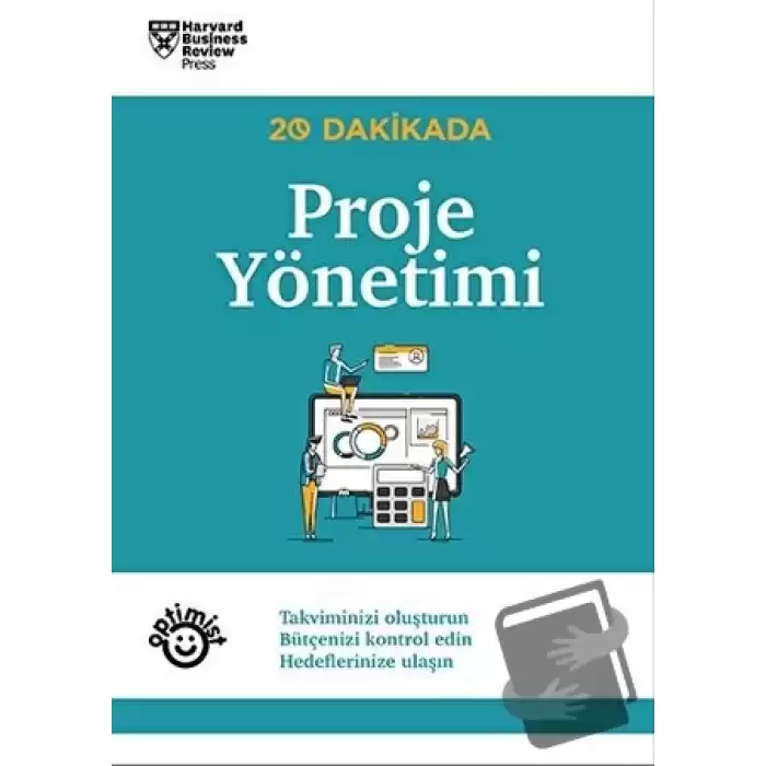 20 Dakikada Proje Yönetimi