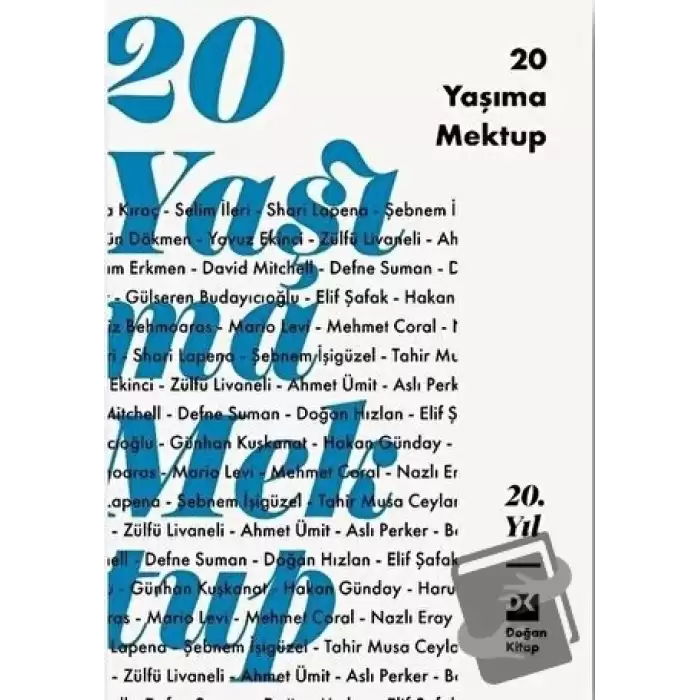 20 Yaşıma Mektup