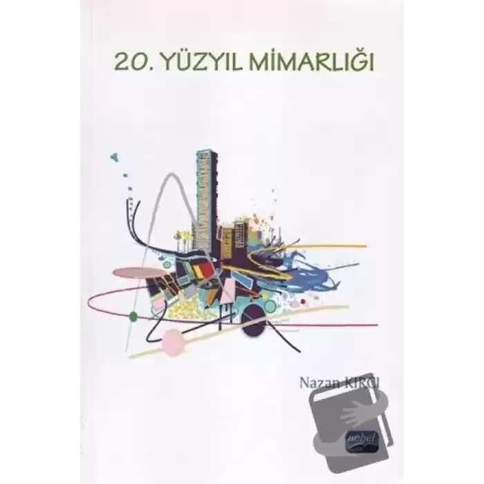 20. Yüzyıl Mimarlığı