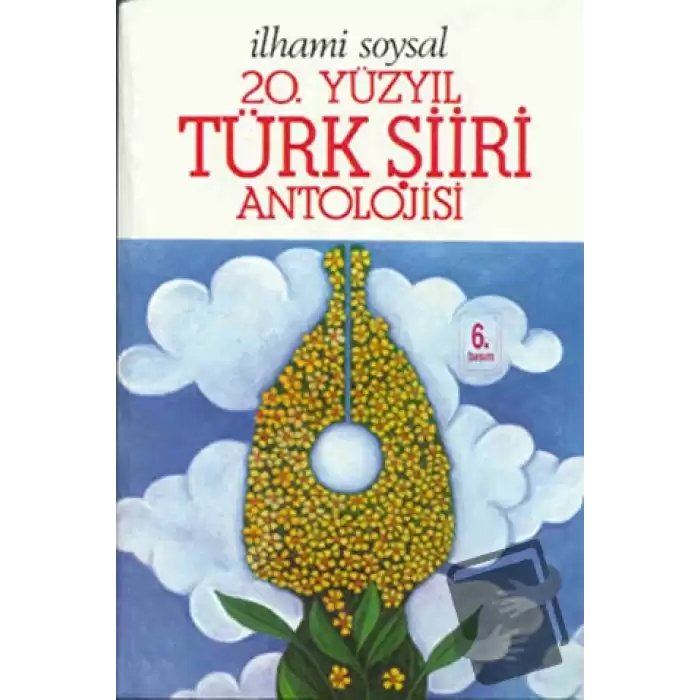 20. Yüzyıl Türk Şiiri Antolojisi