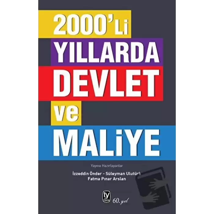 2000li Yıllarda Devlet ve Maliye