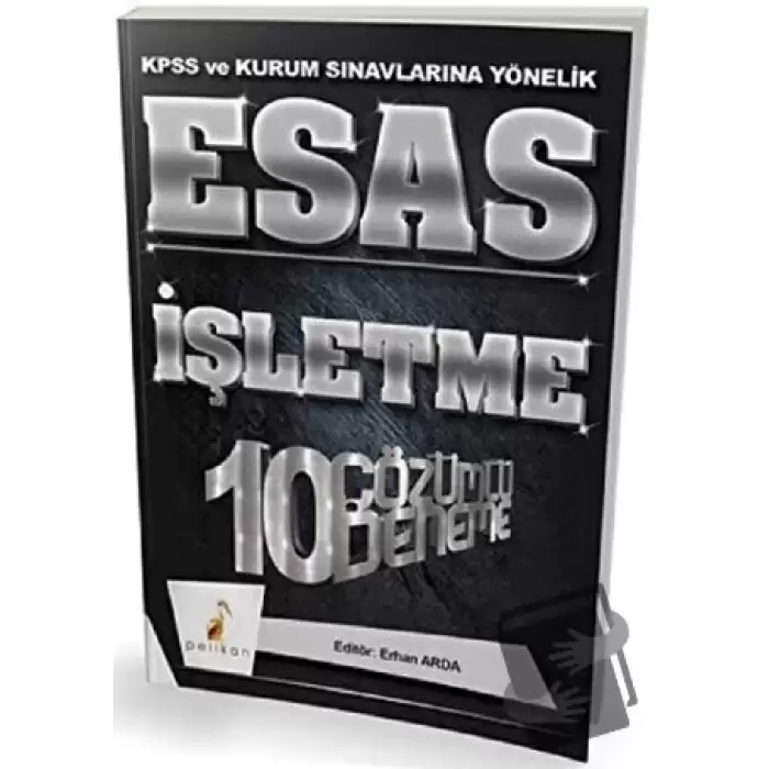 2018 KPSS ve Kurum Sınavlarına Yönelik Esas İşletme 10 Çözümlü Deneme