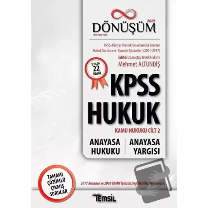 2019 Dönüşüm KPSS Hukuk - Kamu Hukuku Cilt 2 - Anayasa Hukuku - Anayasa Yargısı