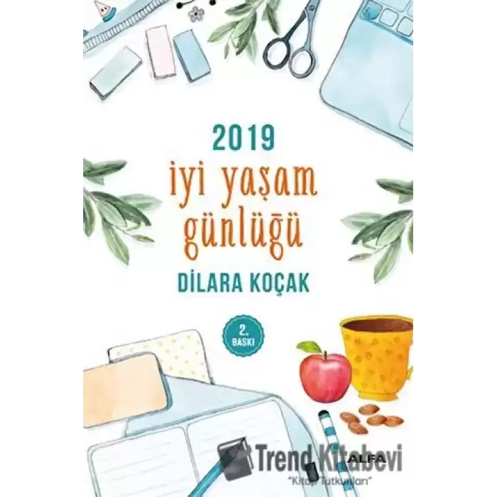 2019 İyi Yaşam Günlüğü