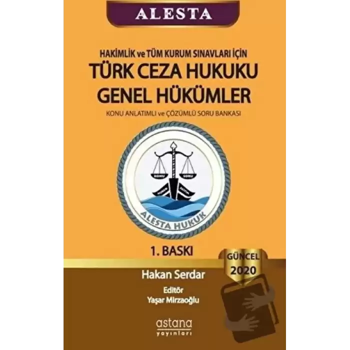 2020 Hakimlik ve Tüm Kurum Sınavları İçin Türk Ceza Hukuku Genel Hükümler