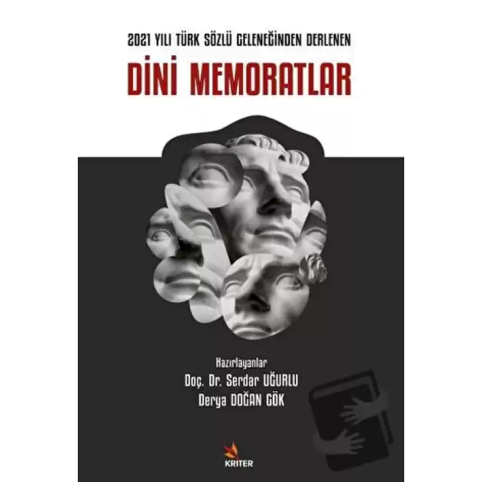 2021 Yılı Türk Sözlü Geleneğinden Derlenen Dini Memoratlar