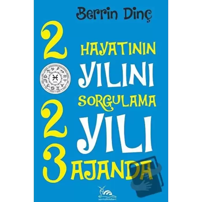 2023 Hayatının Yılının Sorgulama Yılı