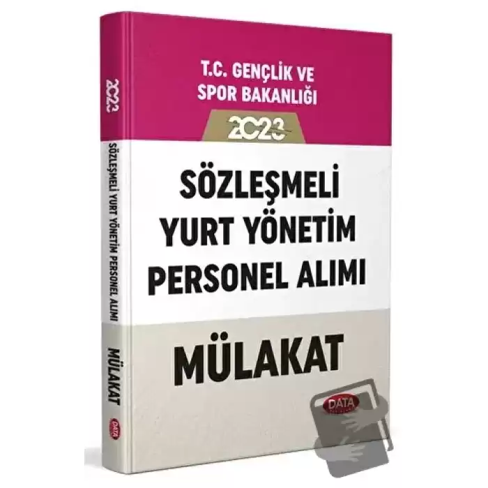 2023 T.C. Gençlik ve Spor Bakanlığı Sözleşmeli Yurt Yönetim Personel Alımı Mülakat