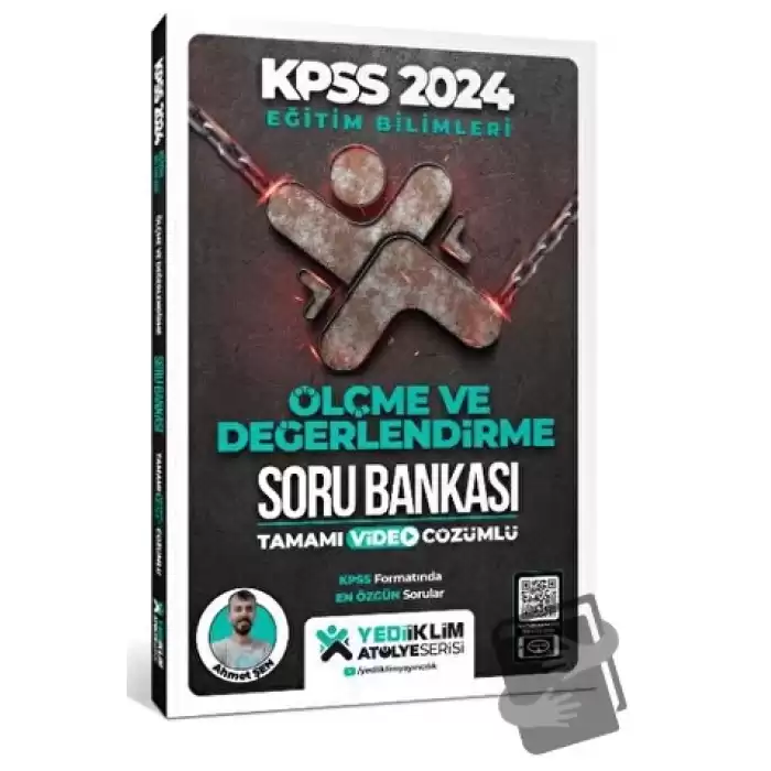 2024 Eğitim Bilimleri Atölye Serisi Ölçme Ve Değerlendirme Tamamı Video Çözümlü Soru Bankası