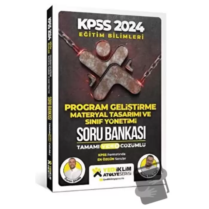 2024 Eğitim Bilimleri Atölye Serisi Program Geliştirme, Materyal Tasarım Ve Sınıf Yönetimi Tamamı Video Çözümlü Soru Bankası