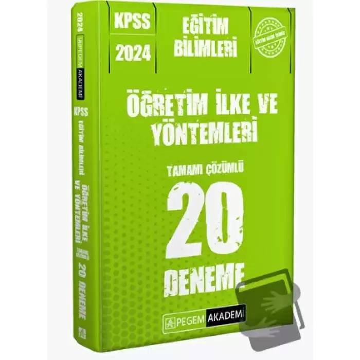 2024 KPSS Eğitim Bilimleri Öğretim İlke ve Yöntemleri 20 Deneme