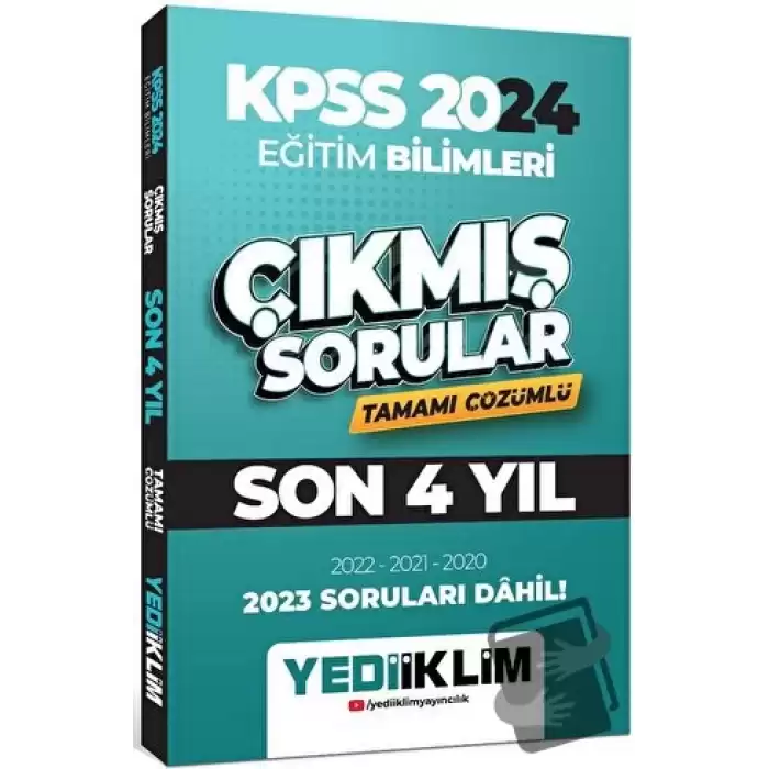 2024 KPSS Eğitim Bilimleri Son 4 Yıl Tamamı Çözümlü Çıkmış Sorular