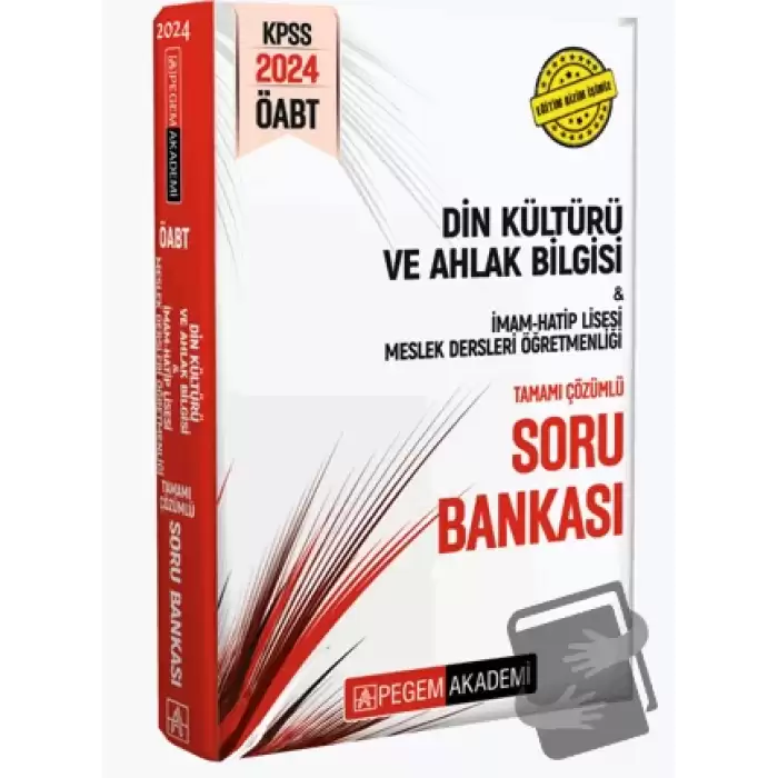 2024 KPSS ÖABT Din Kültürü ve Ahlak Bilgisi-İmam Hatip Lisesi Mes.Lisesi Tam.Çöz. Soru Bankası