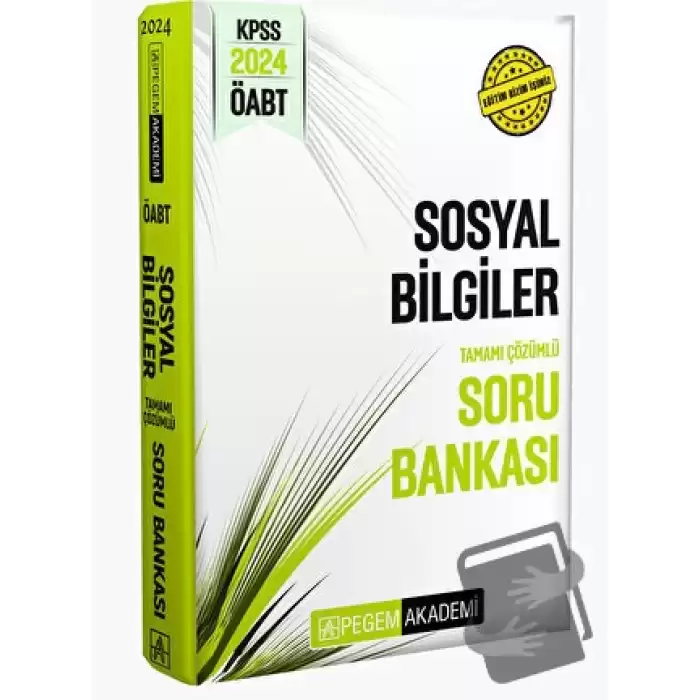 2024 KPSS ÖABT Sosyal Bilgiler Tamamı Çözümlü Soru Bankası