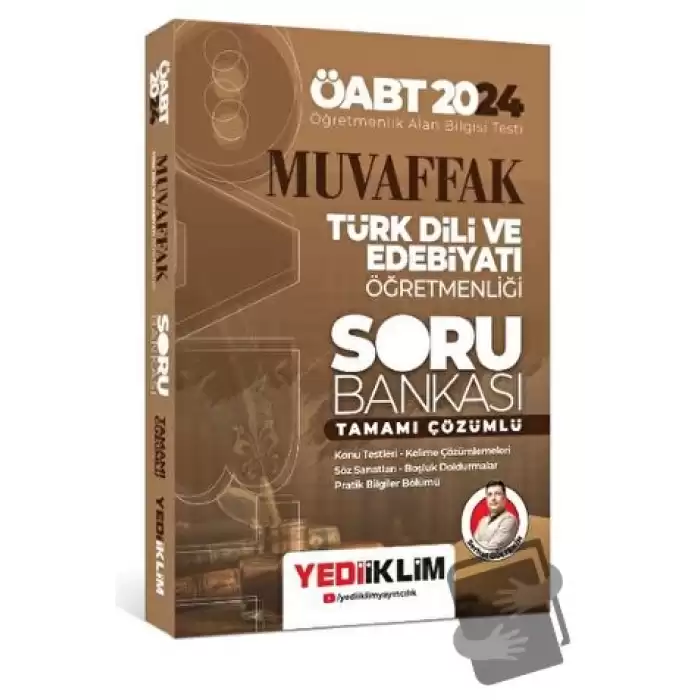 2024 ÖABT Muvaffak Türk Dili ve Edebiyatı Öğretmenliği Tamamı Çözümlü Soru Bankası