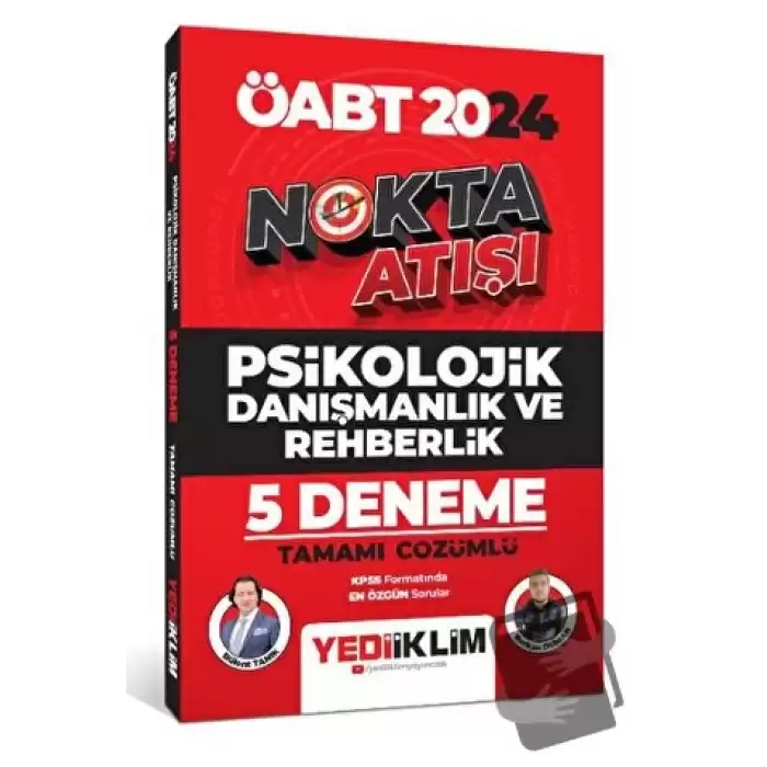 2024 ÖABT Nokta Atışı Psikolojik Danışmanlık ve Rehberlik Tamamı Çözümlü 5 Deneme