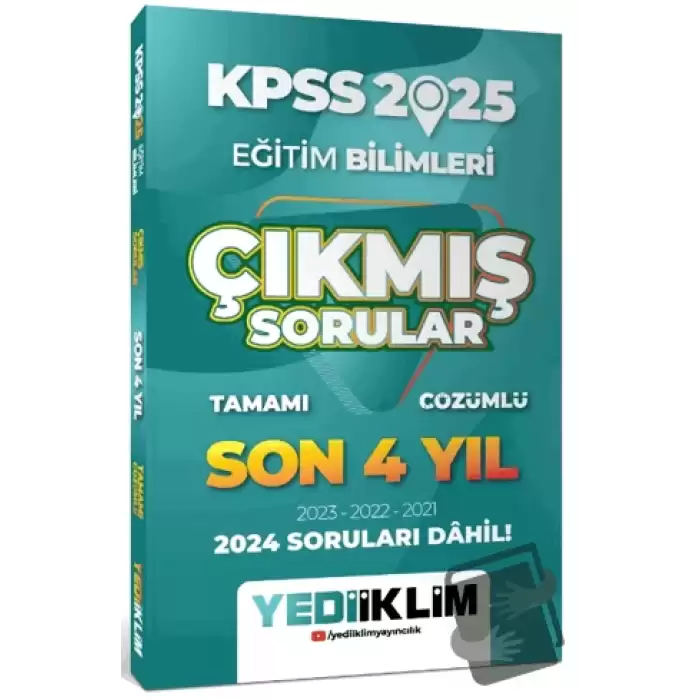 2025 KPSS Eğitim Bilimleri Son 4 Yıl Tamamı Çözümlü Çıkmış Sorular