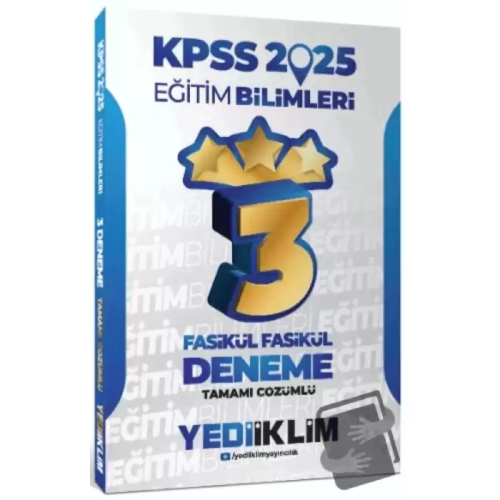 2025 KPSS Eğitim Bilimleri Tamamı Çözümlü Fasikül Fasikül 3 Yıldız Deneme