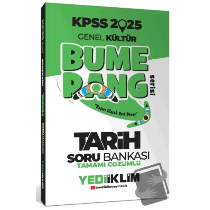 2025 KPSS Genel Kültür Bumerang Tarih Tamamı Çözümlü Soru Bankası