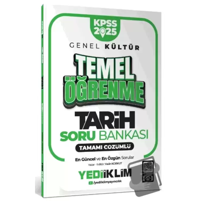 2025 KPSS Genel Kültür Tarih Temel Öğrenme Tamamı Çözümlü Soru Bankası