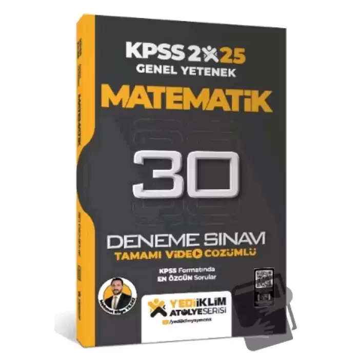 2025 KPSS Genel Yetenek Atölye Serisi Matematik Tamamı Video Çözümlü 30 Deneme Sınavı