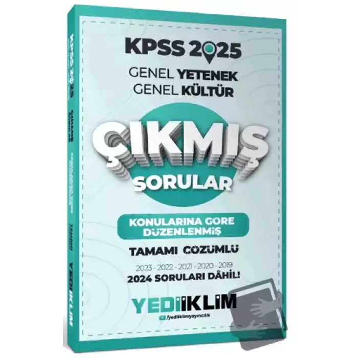 2025 KPSS Genel Yetenek Genel Kültür Konularına Göre Düzenlenmiş Tamamı Çözümlü Çıkmış Sorular